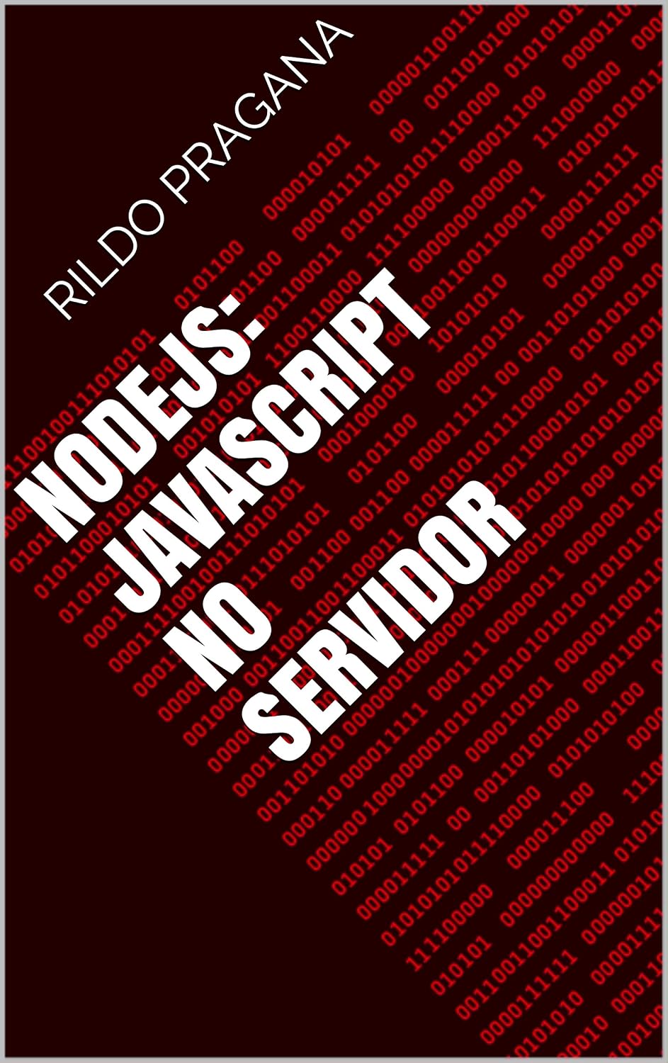 ler totalmente Nodejs: javascript no servidor