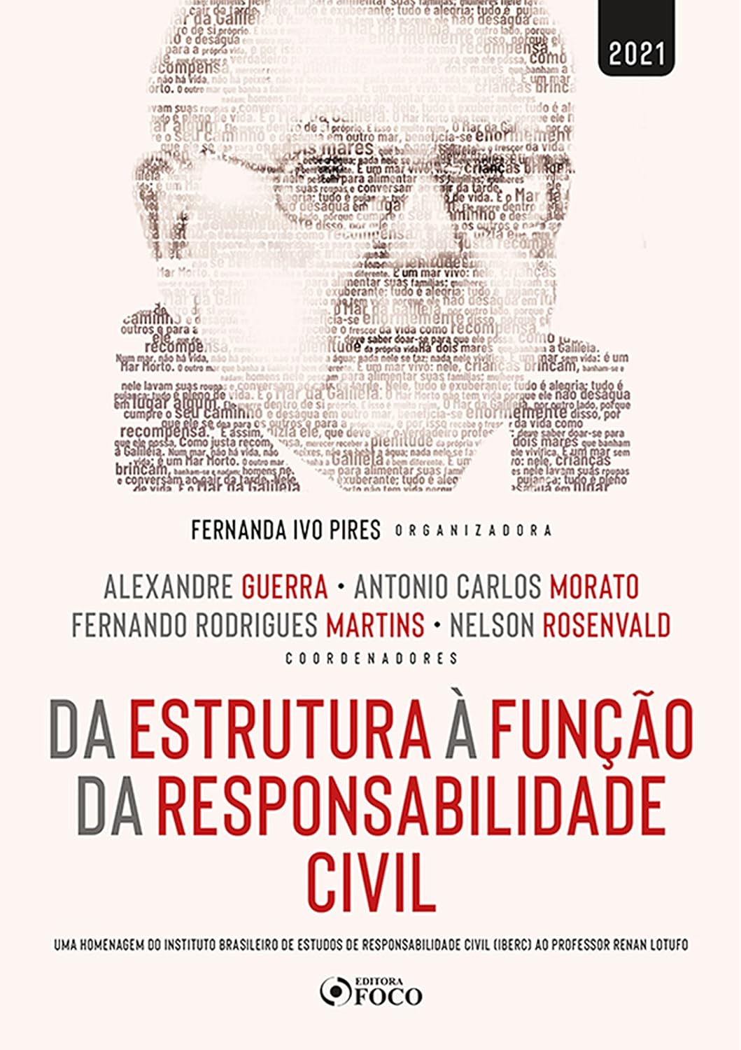 capítulo por capítulo baixar Da estrutura à função da responsabilidade civil: Uma homenagem do Instituto Brasileiro de Estudos de Responsabilidade Civil (IBERC) ao professor Renan Lotufo