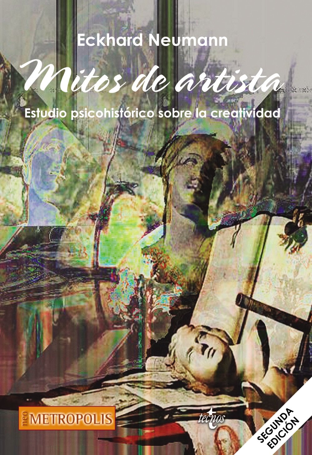 Mitos de artista: Estudio psicohistórico sobre la creatividad baixar o livro de graça
