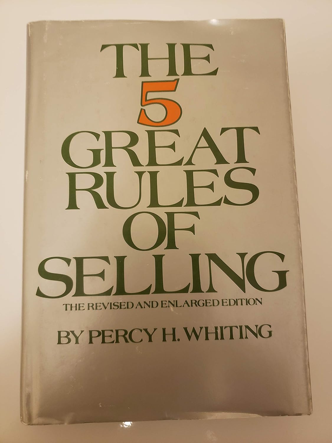 The 5 Great Rules of Selling: The Revised and Enlarged Edition baixar livro de graça