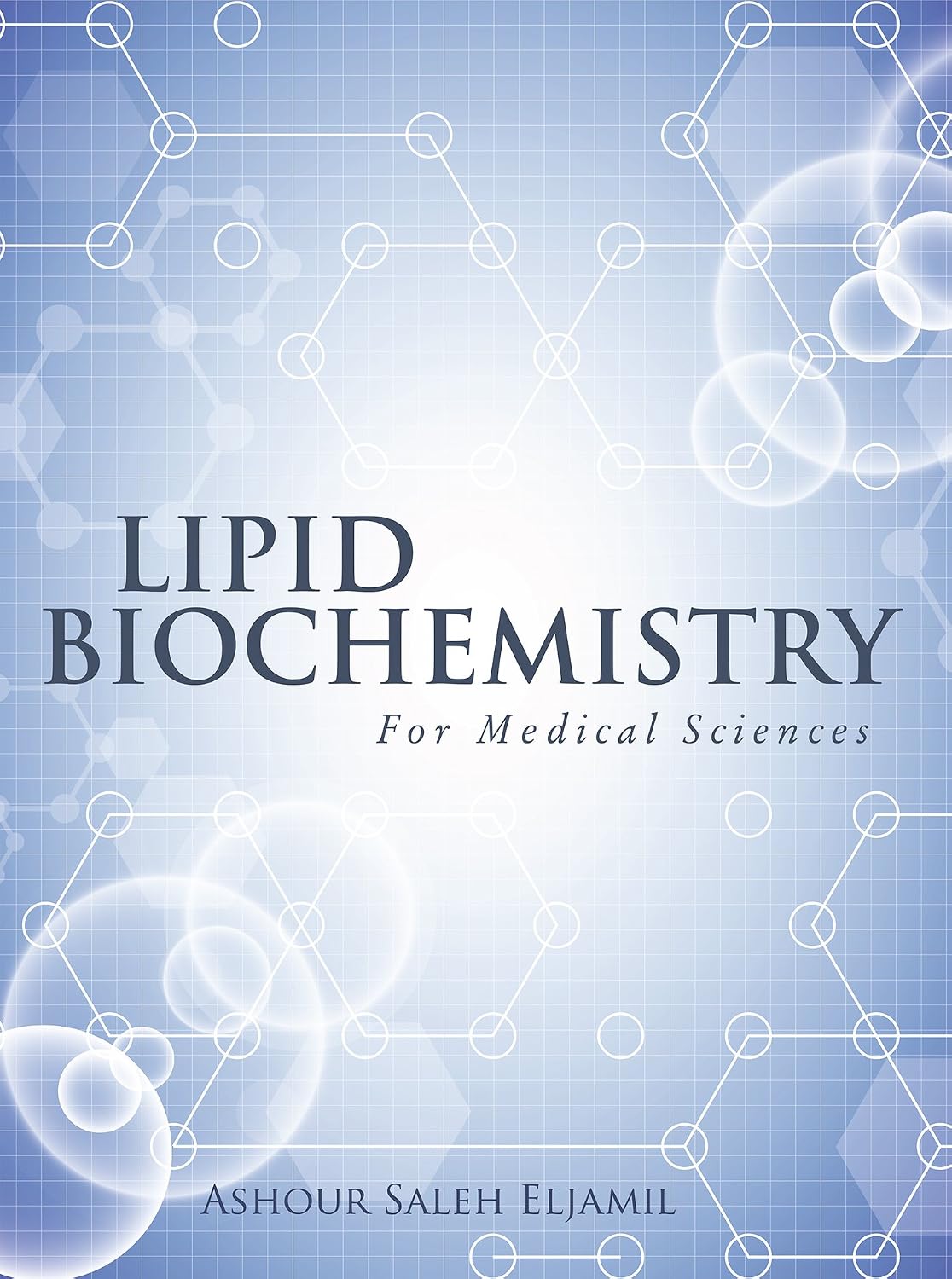 Lipid Biochemistry: For Medical Sciences (English Edition) baixar o livro de graça