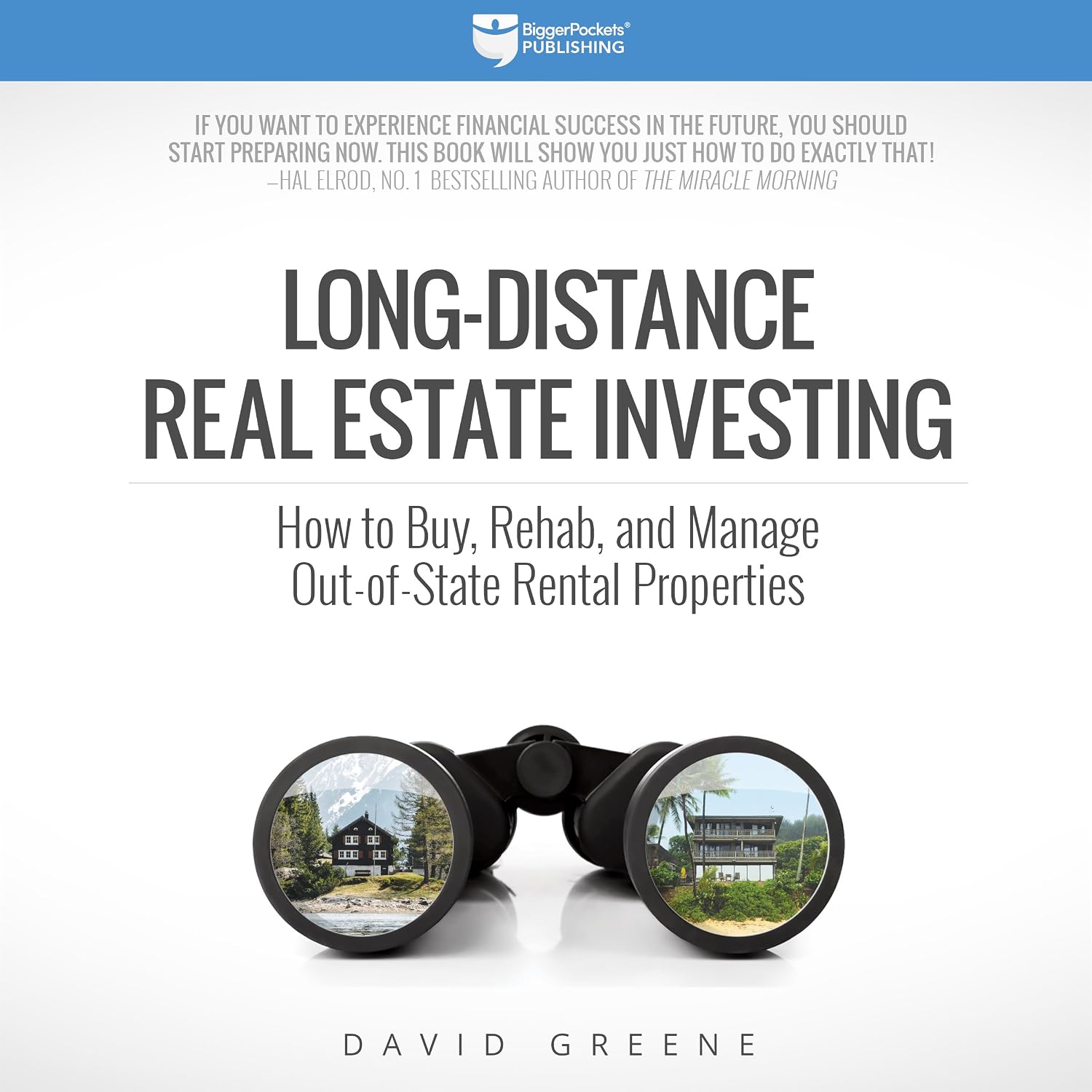 Long-Distance Real Estate Investing: How to Buy, Rehab, and Manage Out-of-State Rental Properties baixar livro de graça