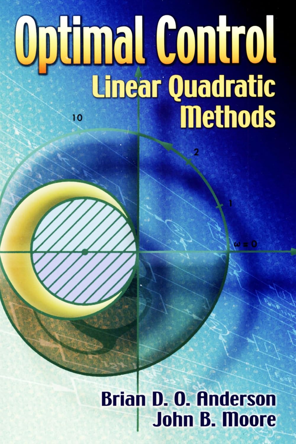 Optimal Control: Linear Quadratic Methods baixar o livro de graça