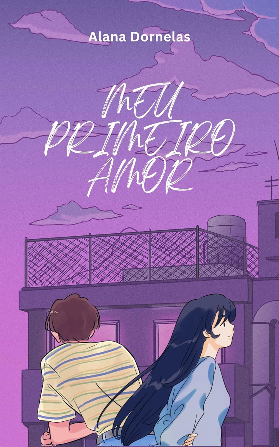 Primeiro Amor: Uma história de coragem, distância e amor verdadeiro baixar o livro de graça