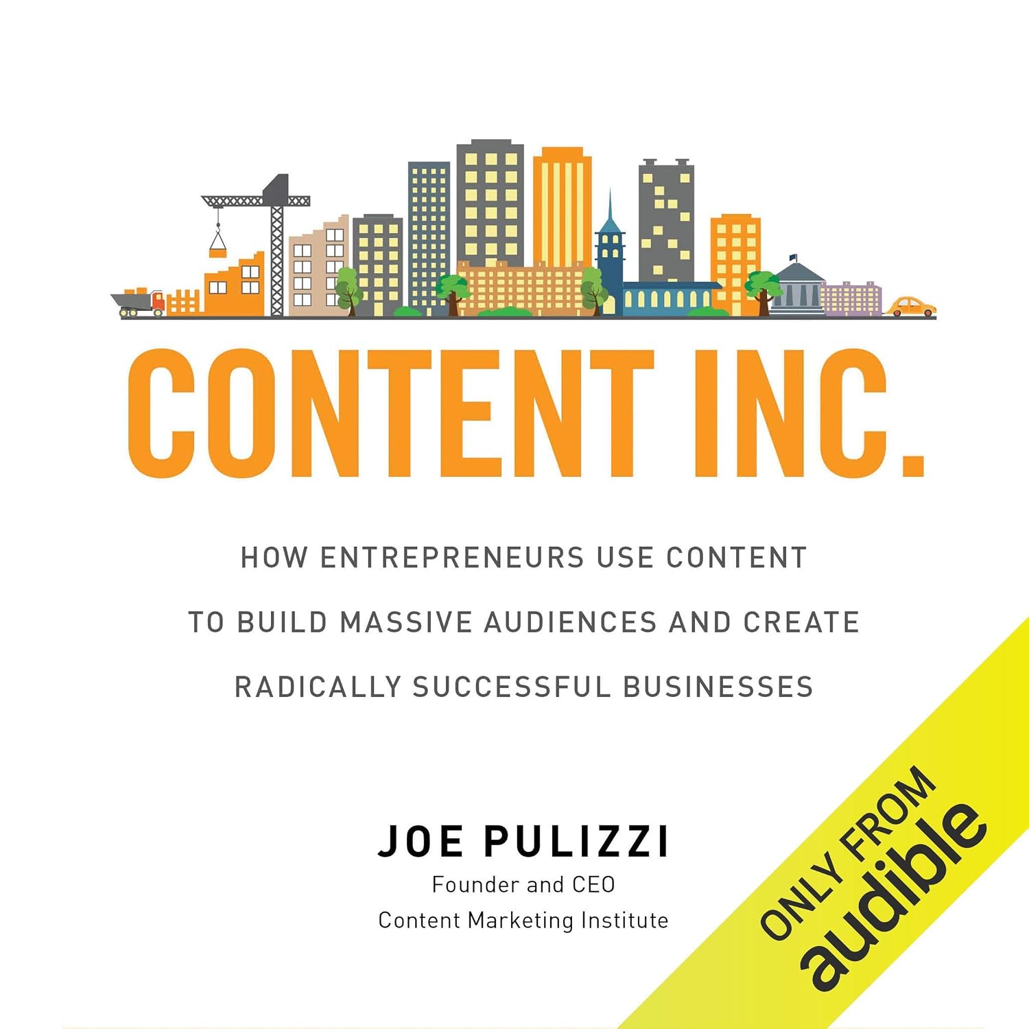 capítulo por capítulo baixar Content Inc.: How Entrepreneurs Use Content to Build Massive Audiences and Create Radically Successful Businesses