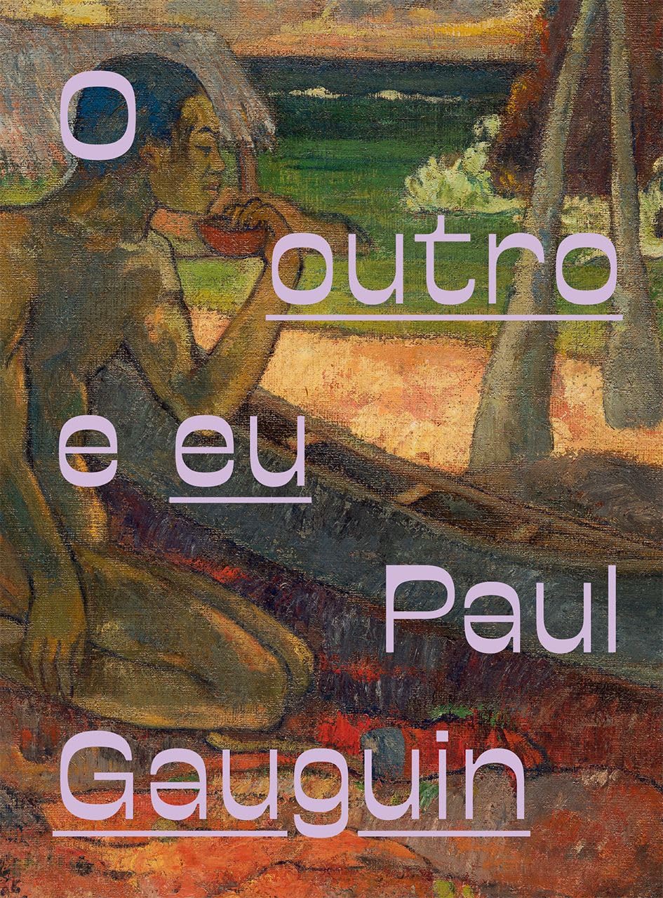Paul Gauguin: O outro e eu baixar o livro de graça