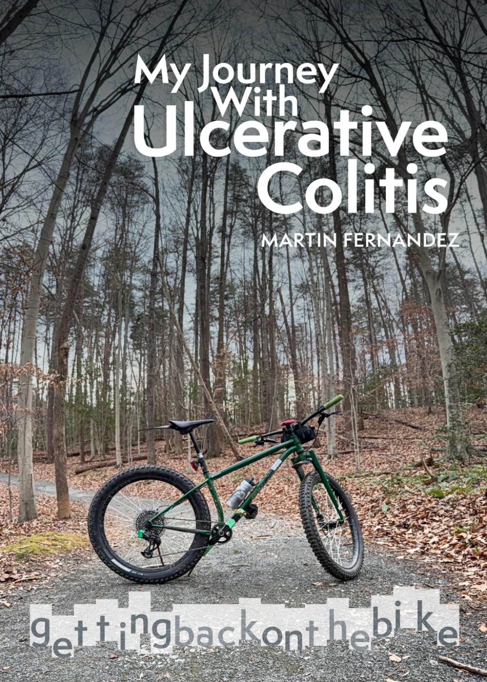 ler totalmente My Journey With Ulcerative Colitis: Getting Back on the Bike