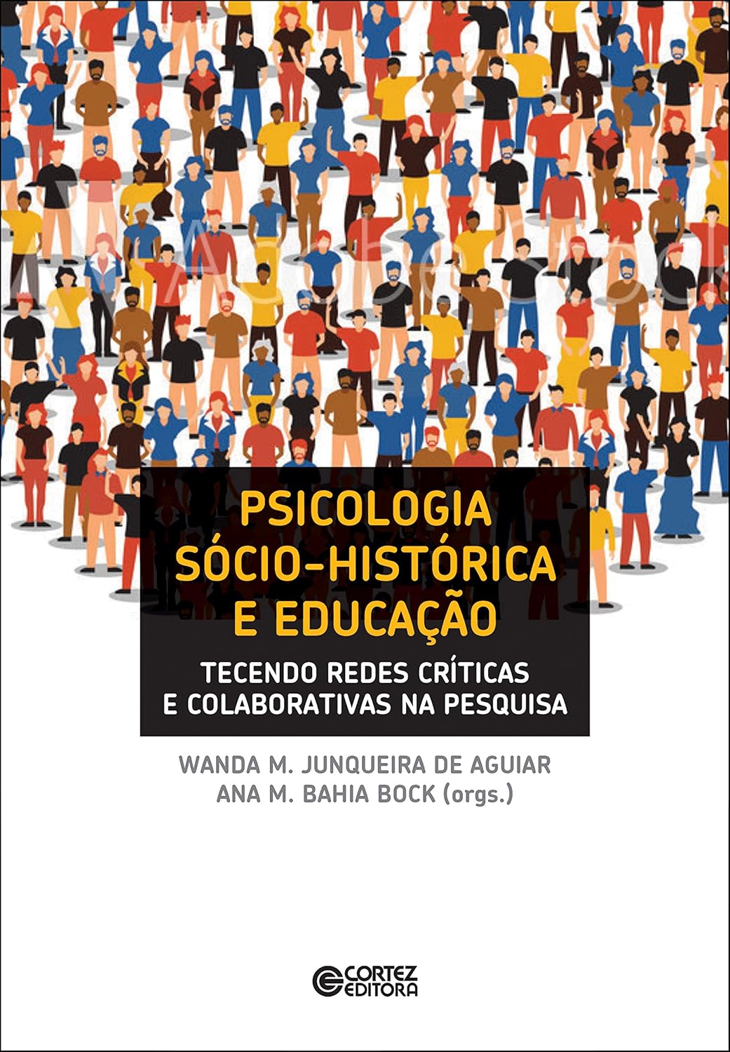Psicologia sócio-histórica e educação: tecendo redes críticas e colaborativas na pesquisa baixar livro de graça
