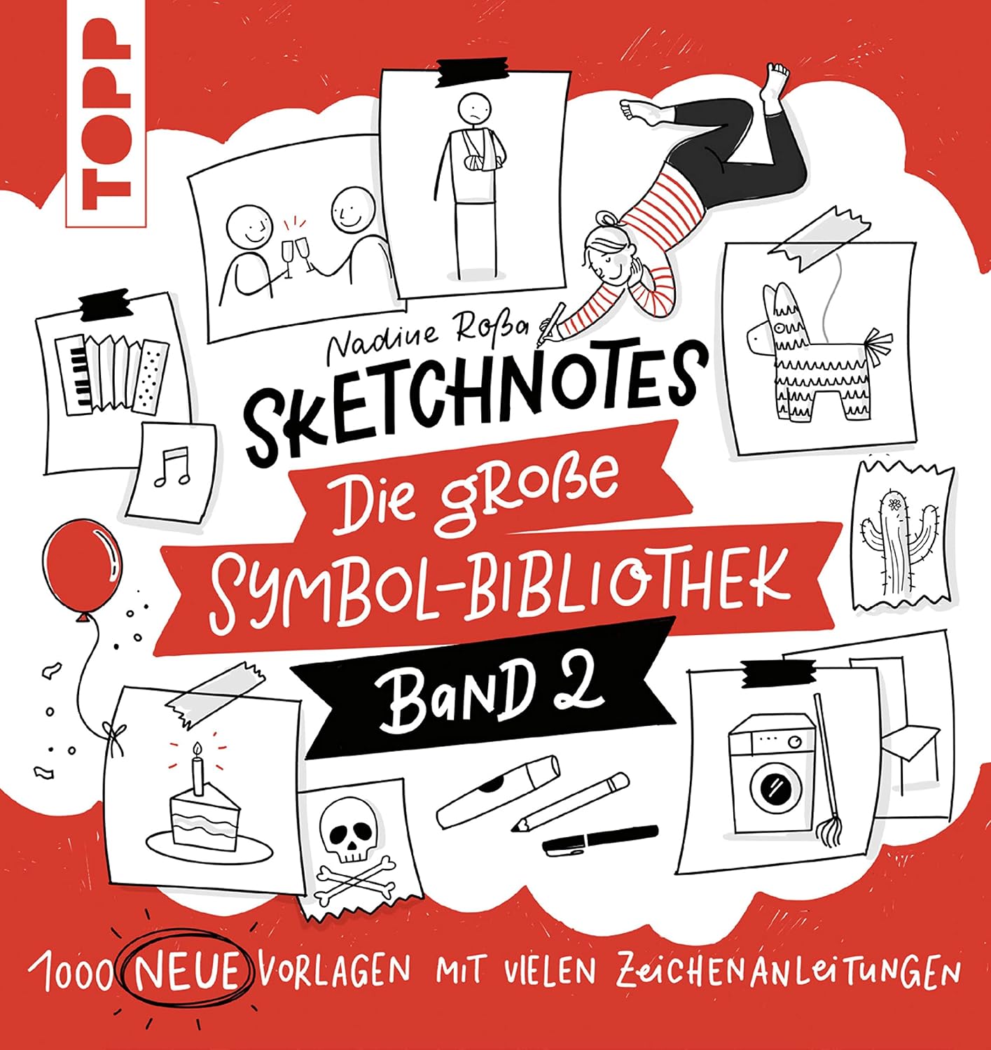 Sketchnotes. Die große Symbol-Bibliothek. Band 2. Von der SPIEGEL-Bestseller-Autorin: 1.000 neue Vorlagen mit vielen Zeichenanleitungen (German Edition) baixar o livro de graça
