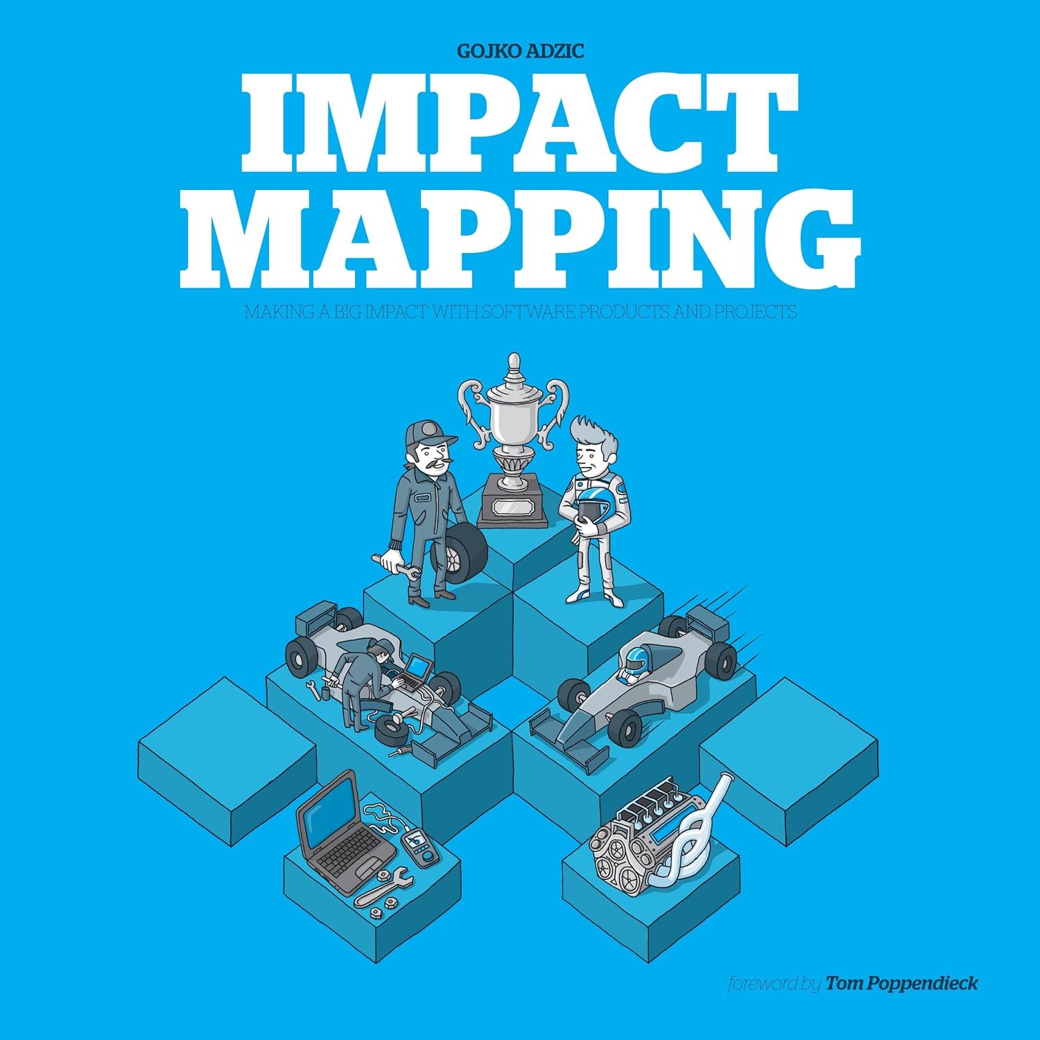 Impact Mapping: Making a big impact with software products and projects (English Edition) baixar o livro de graça