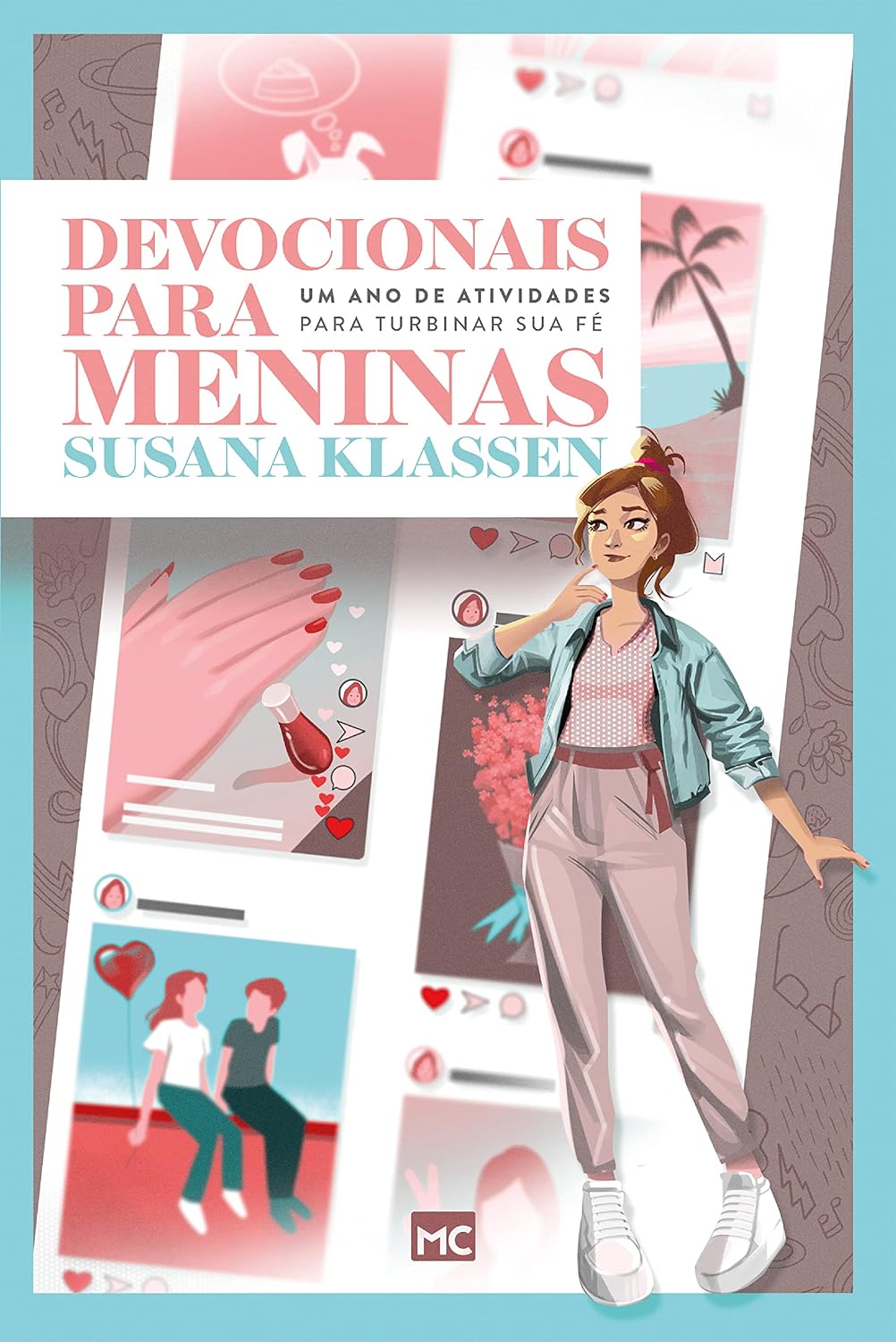 Devocionais para meninas: Um ano de atividades para turbinar sua fé baixar livro de graça