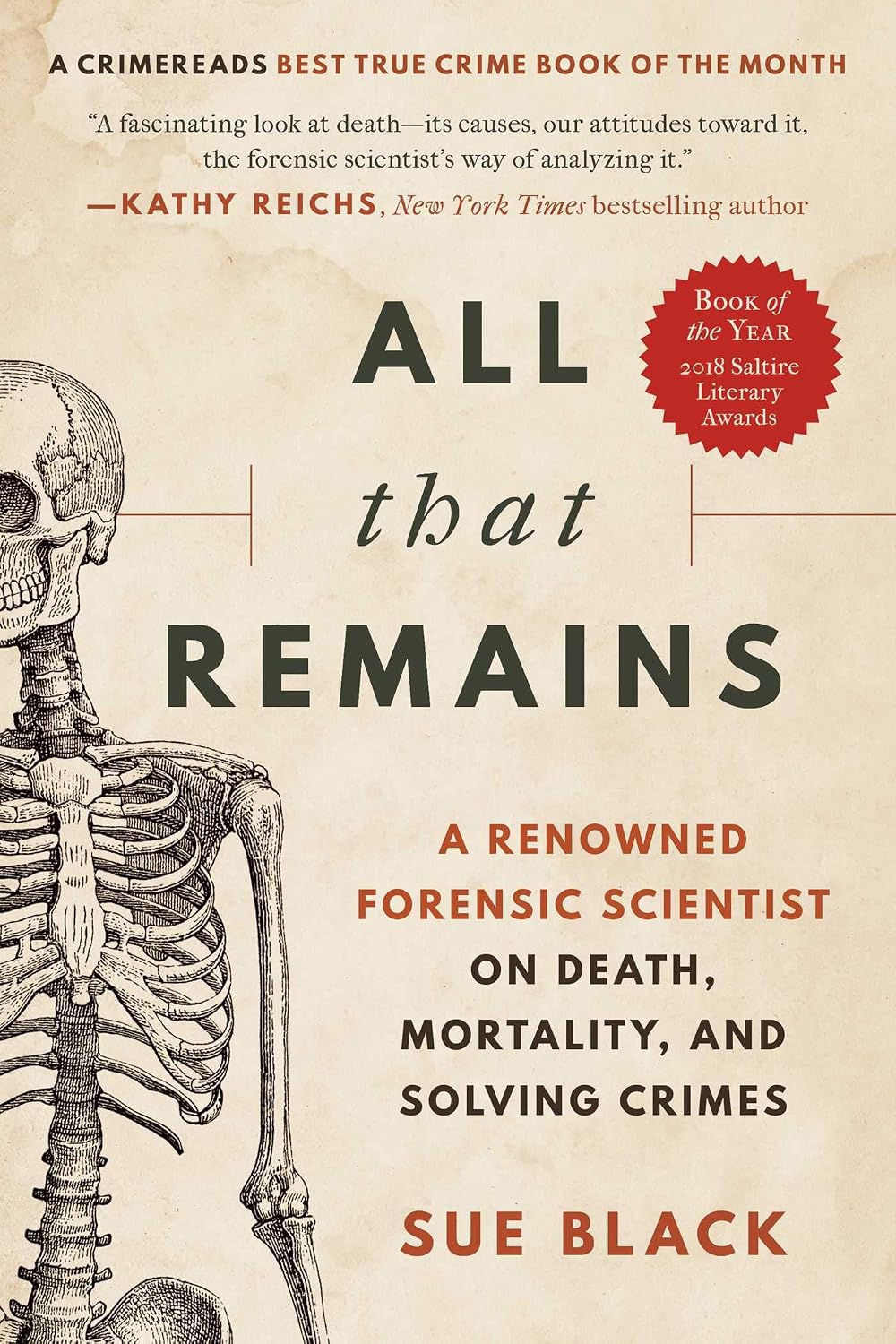 All That Remains: A Renowned Forensic Scientist on Death, Mortality, and Solving Crimes baixar o livro de graça