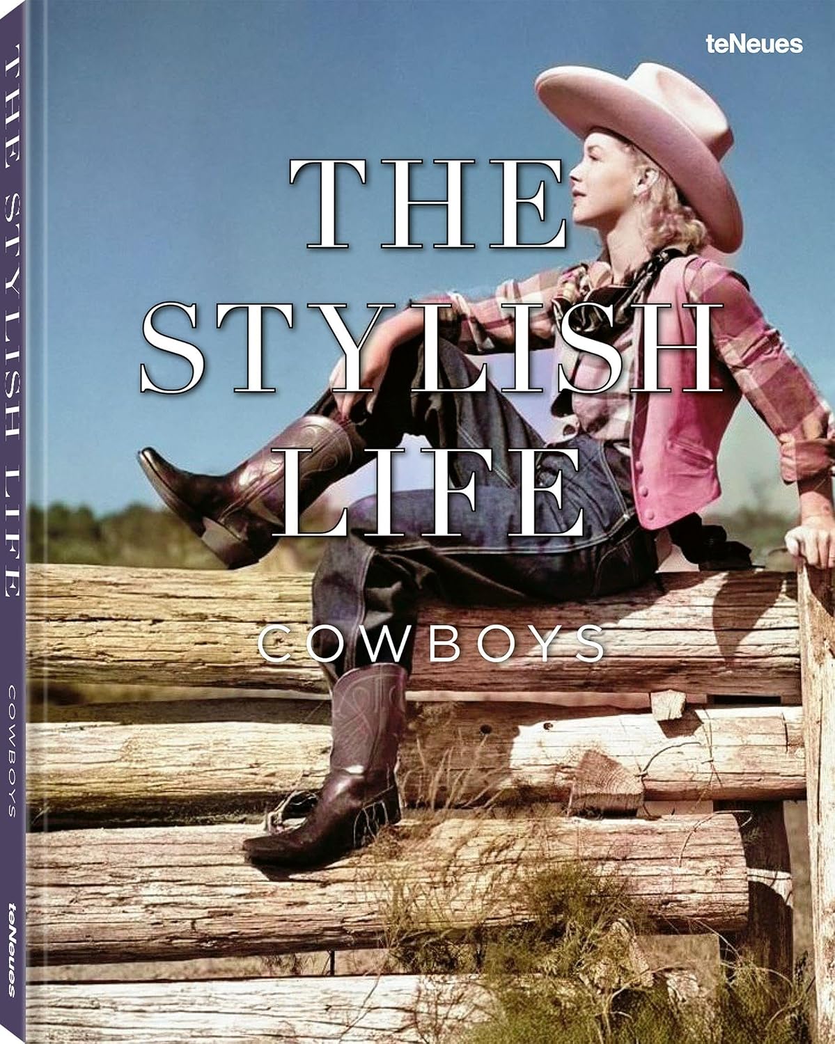 The Stylish Life: Cowboys and Cowgirls