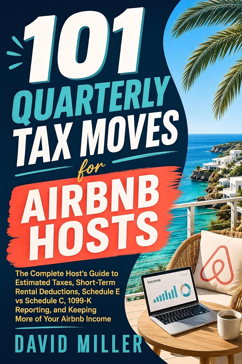 capítulo por capítulo baixar 101 Quarterly Tax Moves for Airbnb Hosts: The Complete Host's Guide to Estimated Taxes, Short-Term Rental Deductions, Schedule E vs Schedule C, 1099-K... More of Your Airbnb Income (English Edition)