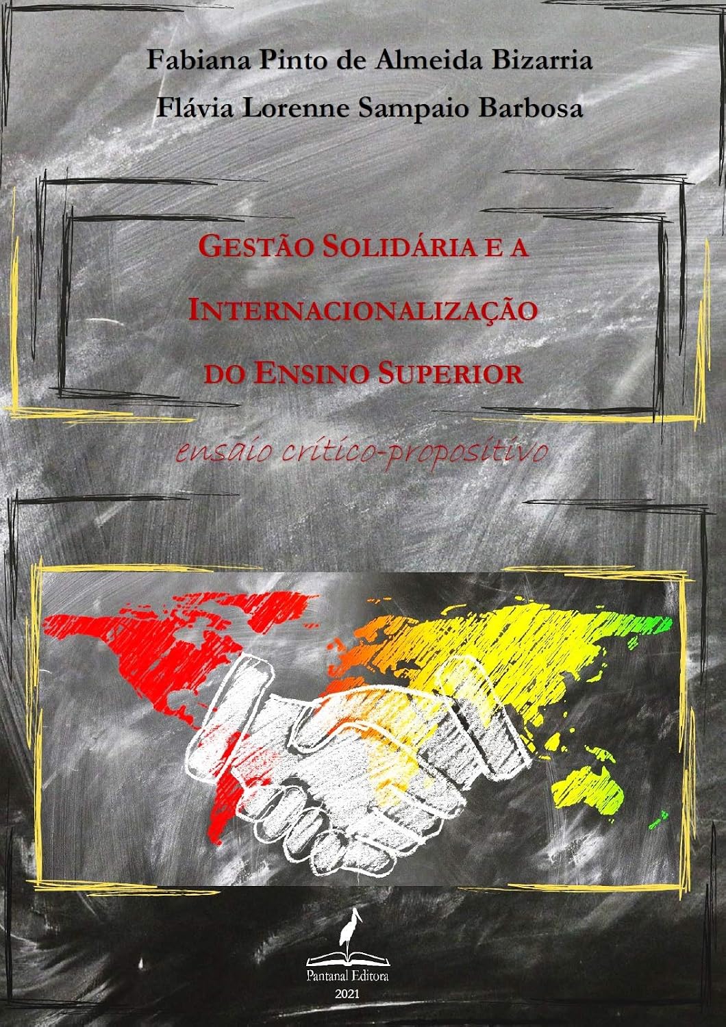 capítulo por capítulo baixar Gestão Solidária e a Internacionalização do Ensino Superior: ensaio crítico-propositivo