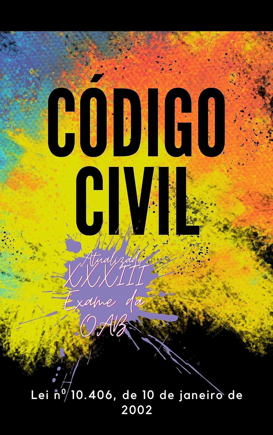 Código Civil: Atualizado - 2021 - OAB XXXIII (Leis Brasileiras)