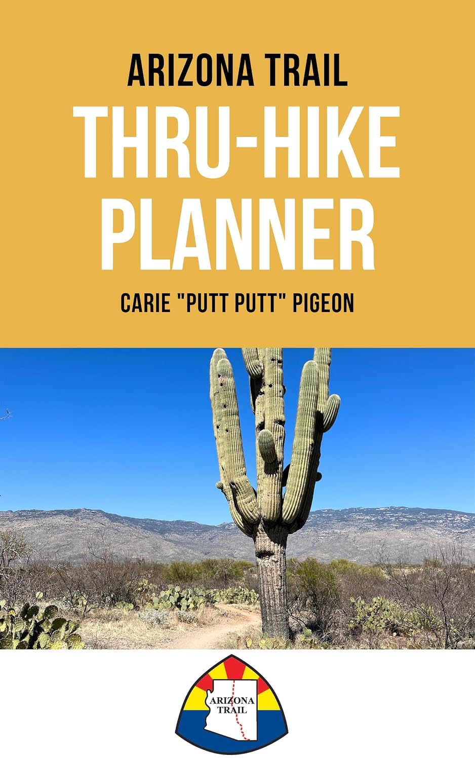 Arizona Trail Thru-Hike Planner (English Edition) baixar o livro de graça