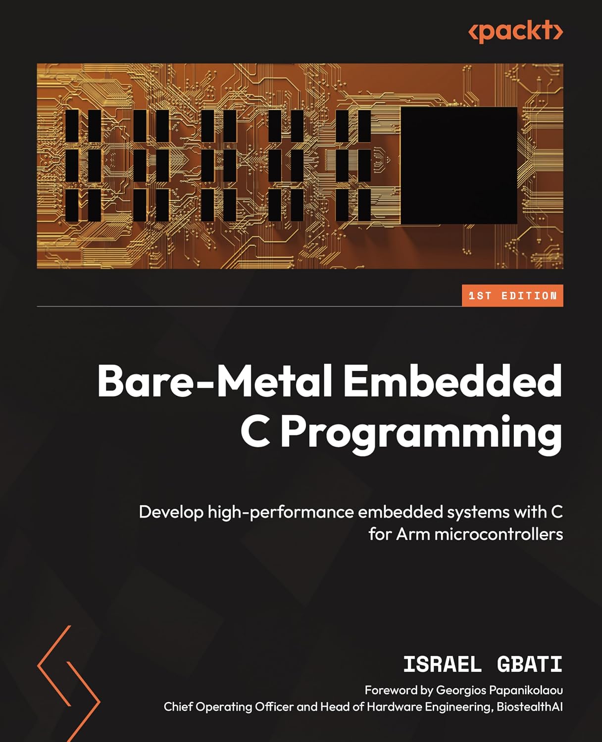 Bare-Metal Embedded C Programming: Develop high-performance embedded systems with C for Arm microcontrollers baixar livro de graça