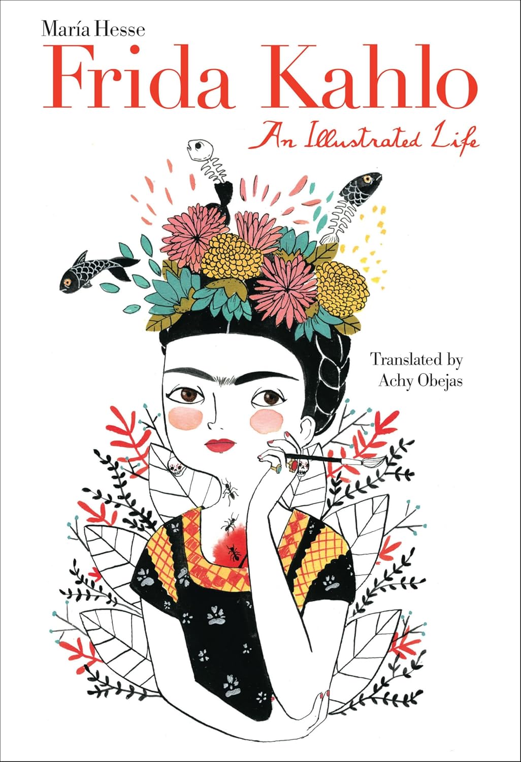 ler totalmente Frida Kahlo: An Illustrated Life (English Edition)