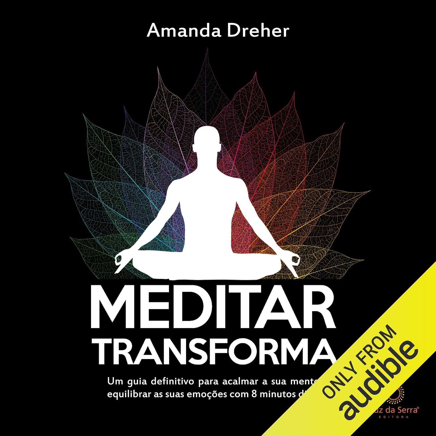 ler totalmente Meditar Transforma: Um guia definitivo para acalmar a sua mente e equilibrar as suas emoções com 8 minutos diários