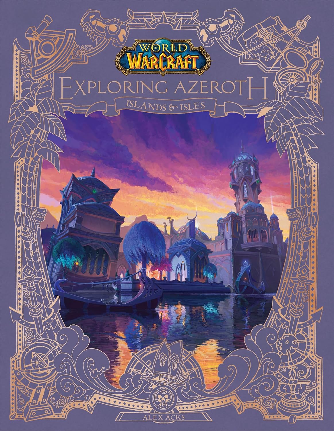 World of Warcraft: Exploring Azeroth: Islands & Isles (Exploring Azeroth, 5) baixar livro de graça