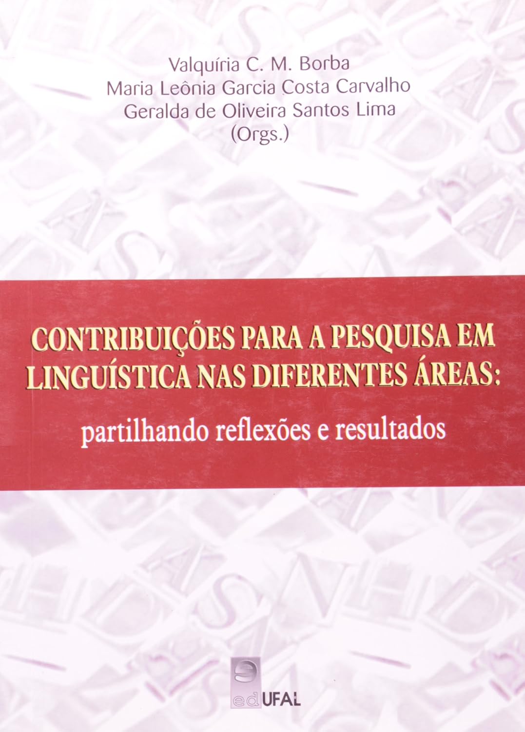 capítulo por capítulo baixar Contribuições Para A Pesquisa Em Linguística Nas áreas Partilhando Reflexões E Resultados