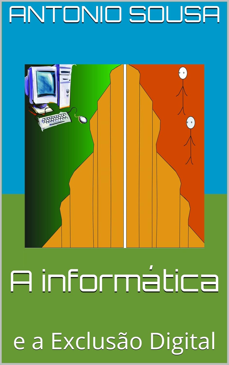 capítulo por capítulo baixar A informática: e a Exclusão Digital