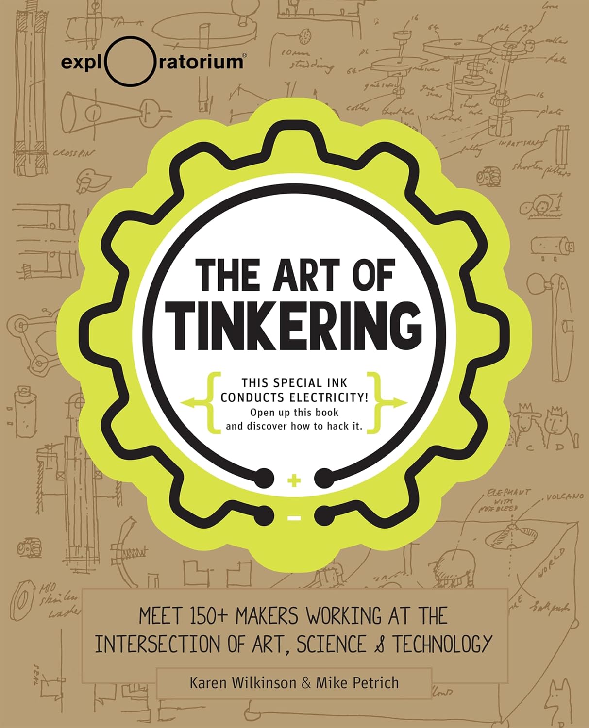 capítulo por capítulo baixar The Art of Tinkering: Meet 150+ Makers Working at the Intersection of Art, Science & Technology (English Edition)
