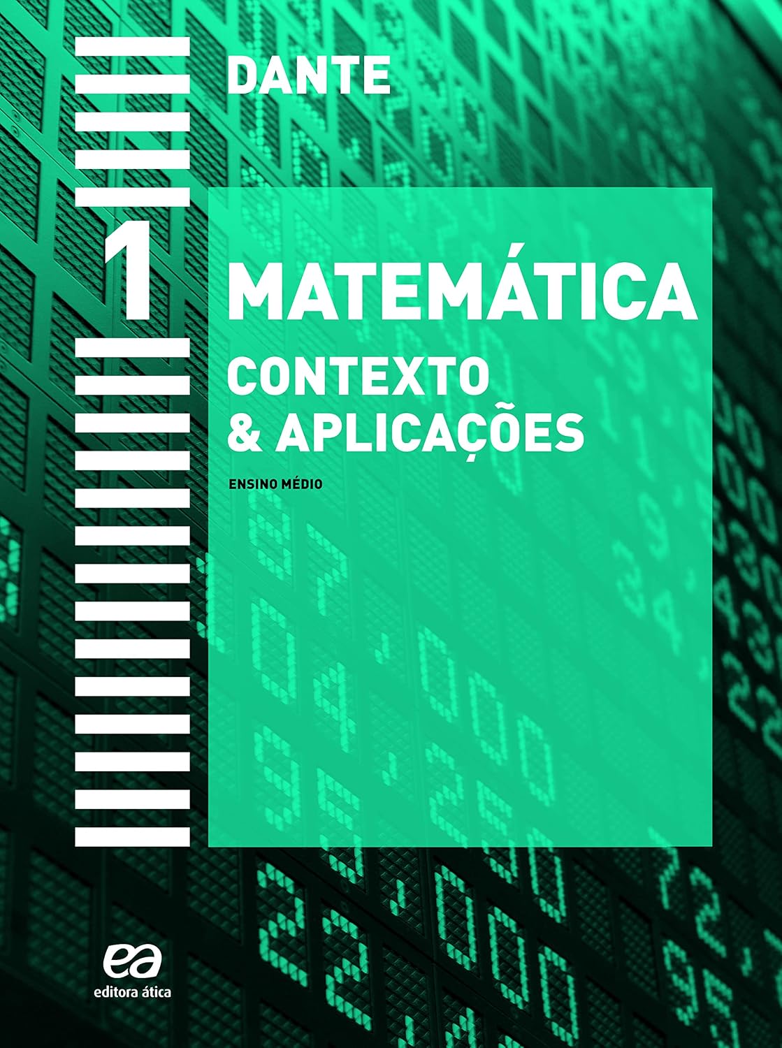 Matemática - 1º Ano: Contexto & aplicações