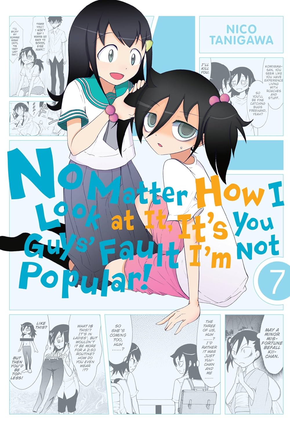 No Matter How I Look at It, It's You Guys' Fault I'm Not Popular!, Vol. 7 baixar livro de graça
