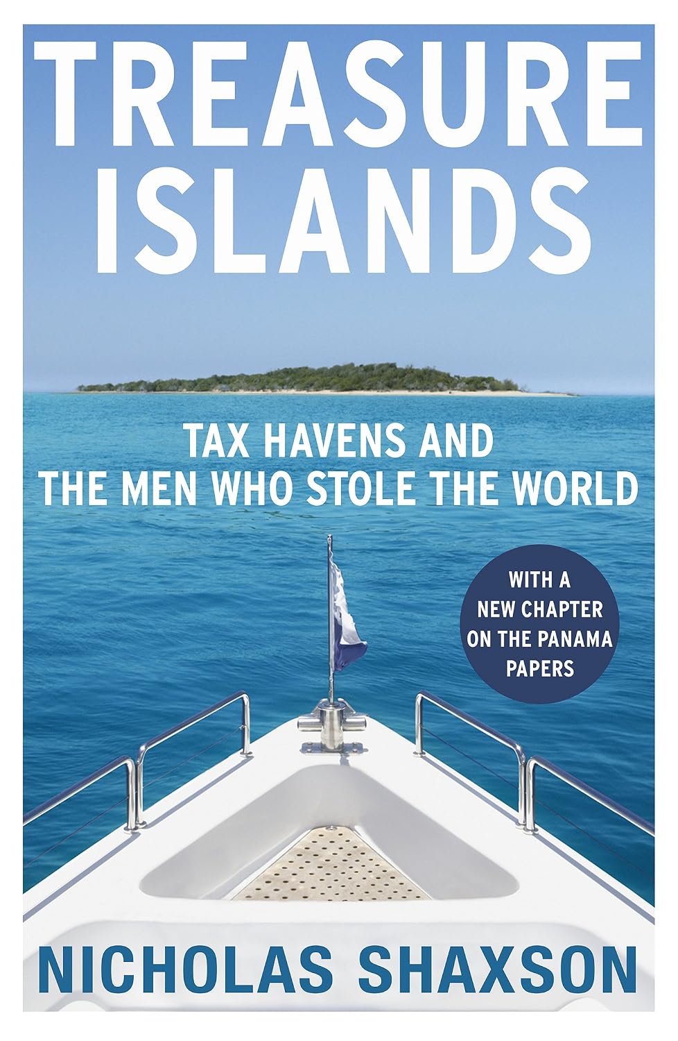 capítulo por capítulo baixar Treasure Islands: Tax havens and the men who stole the world (English Edition)