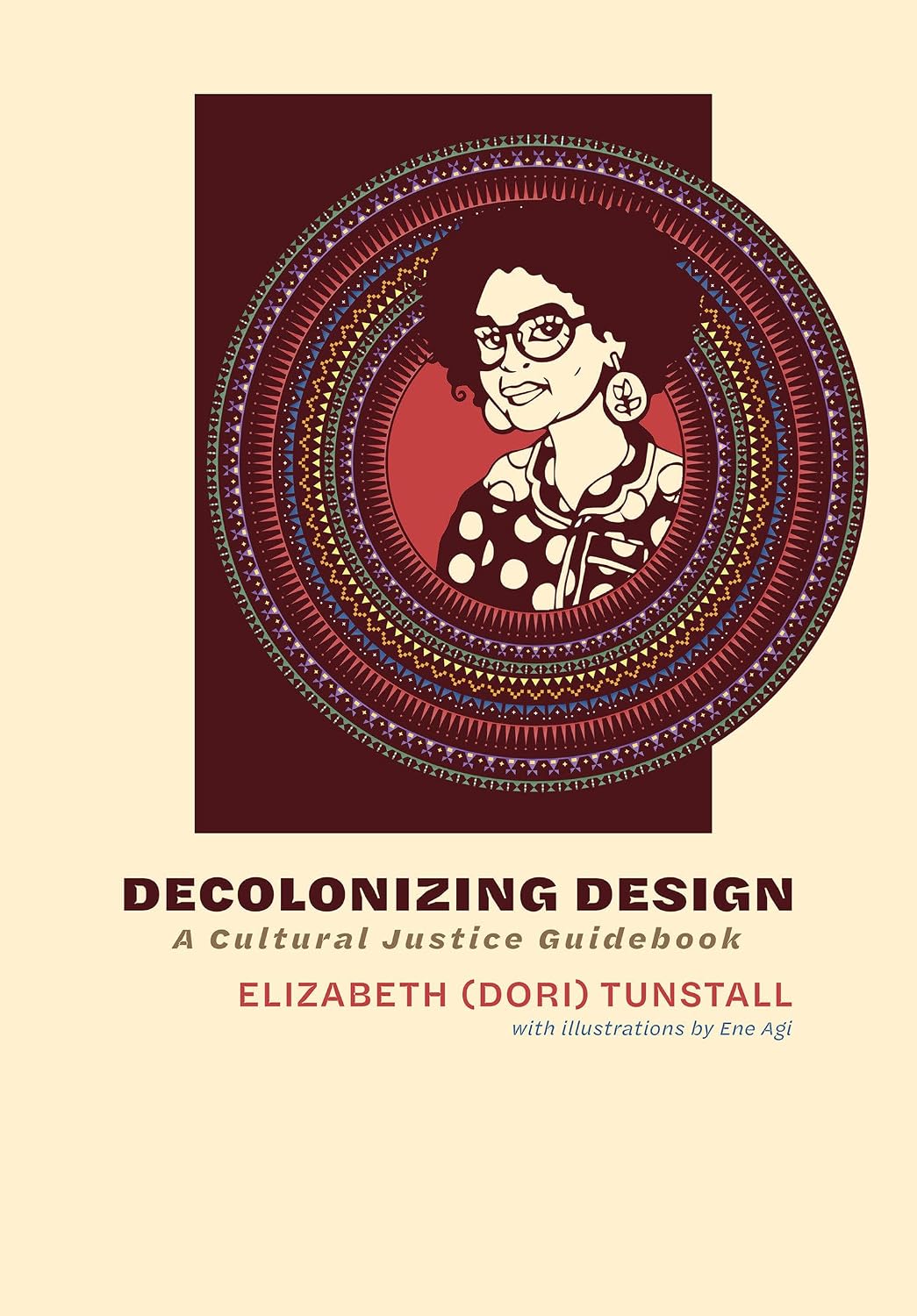 ler totalmente Decolonizing Design: A Cultural Justice Guidebook
