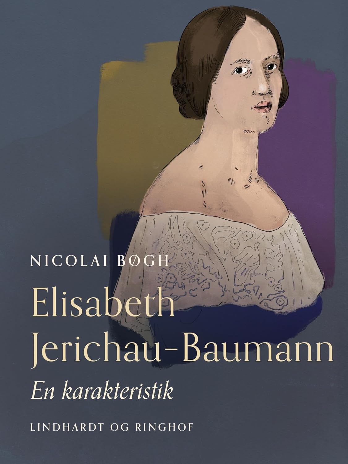 Elisabeth Jerichau–Baumann. En karakteristik (Danish Edition)
