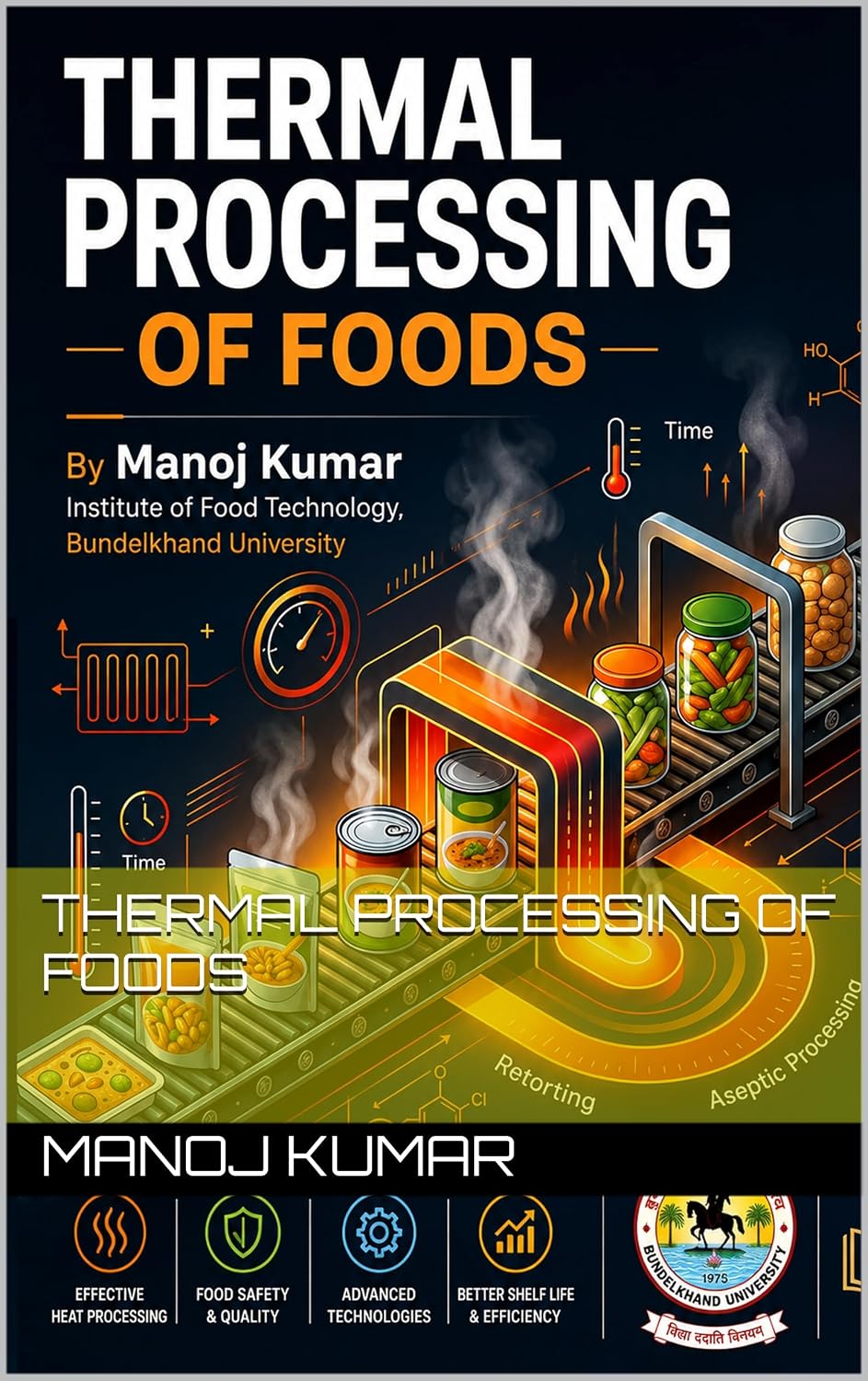 Thermal Processing of Foods (English Edition)
