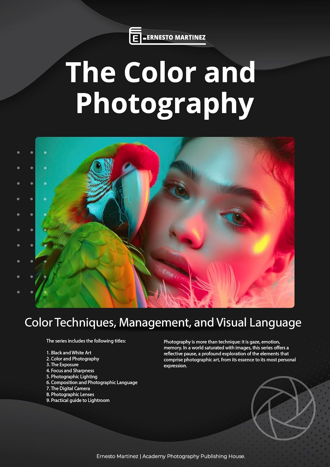 capítulo por capítulo baixar The Color and Photography: Color Techniques, Management, and Visual Language (English Edition)