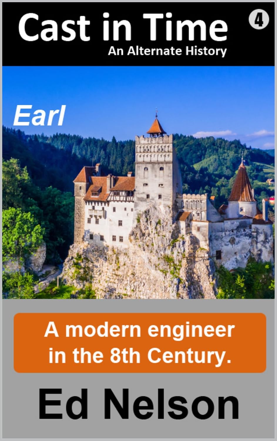 Cast in Time: Book 4: Earl (English Edition) baixar livro de graça