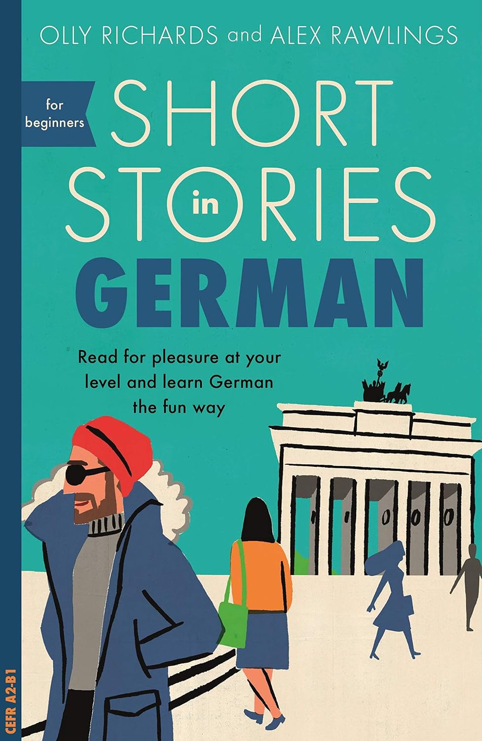 ler totalmente Short Stories in German for Beginners: Read for pleasure at your level, expand your vocabulary and learn German the fun way!