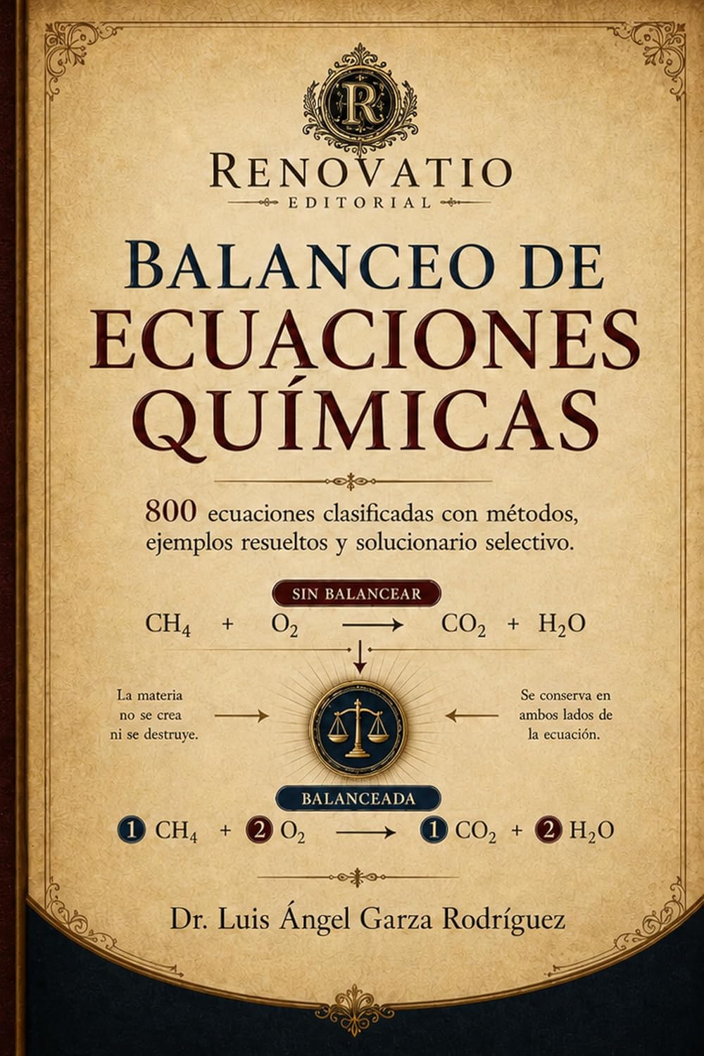 ler totalmente Balanceo de ecuaciones químicas: 800 ecuaciones clasificadas con métodos, ejemplos resueltos y solucionario selectivo (Spanish Edition)