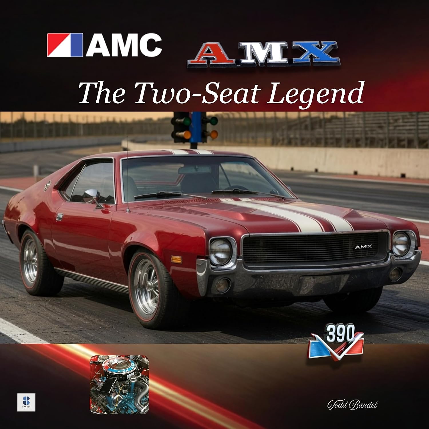 ler totalmente AMC AMX: The Two-Seat Legend (The American motors corporation collection Book 3) (English Edition)