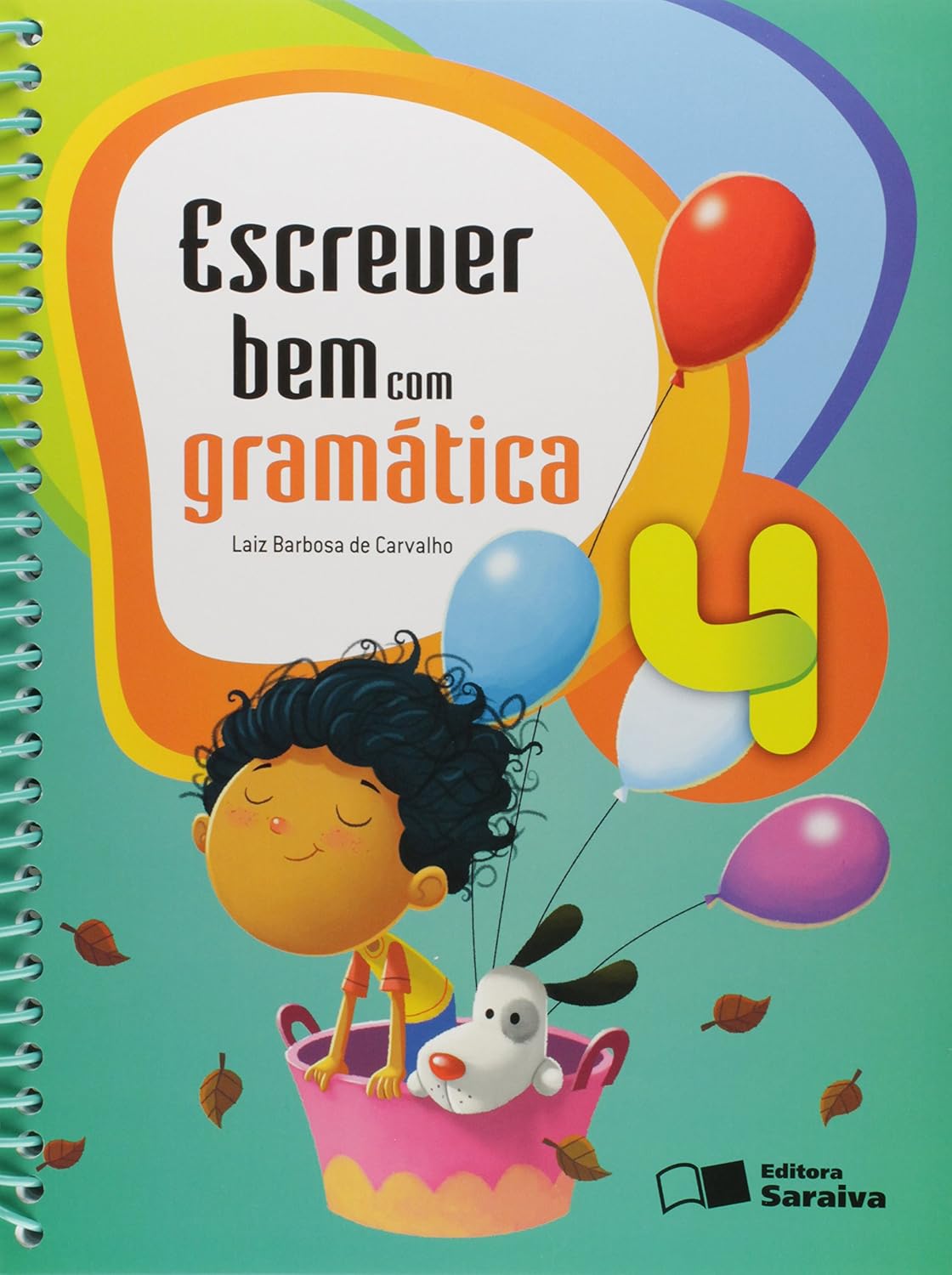 Escrever bem com gramática - 4º Ano