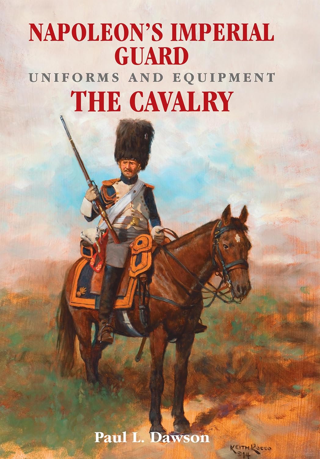 Napoleon's Imperial Guard Uniforms and Equipment. Volume 2: The Cavalry (English Edition) baixar livro de graça