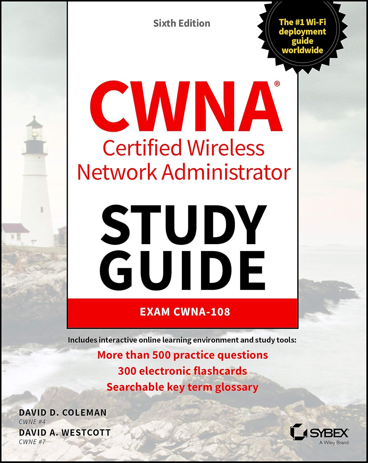 Cwna Certified Wireless Network Administrator Study Guide: Exam Cwna-108 baixar livro de graça