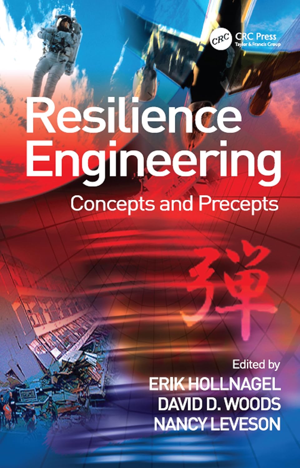 Resilience Engineering: Concepts and Precepts (English Edition) baixar livro de graça