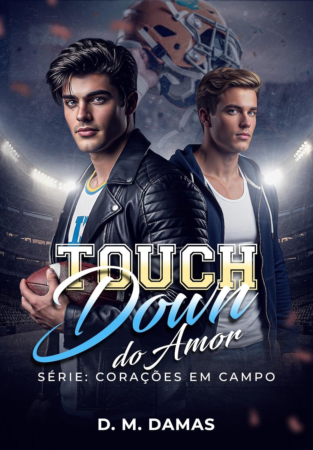 TOUCHDOWN DO AMOR: SÉRIE CORAÇÕES EM CAMPO baixar o livro de graça