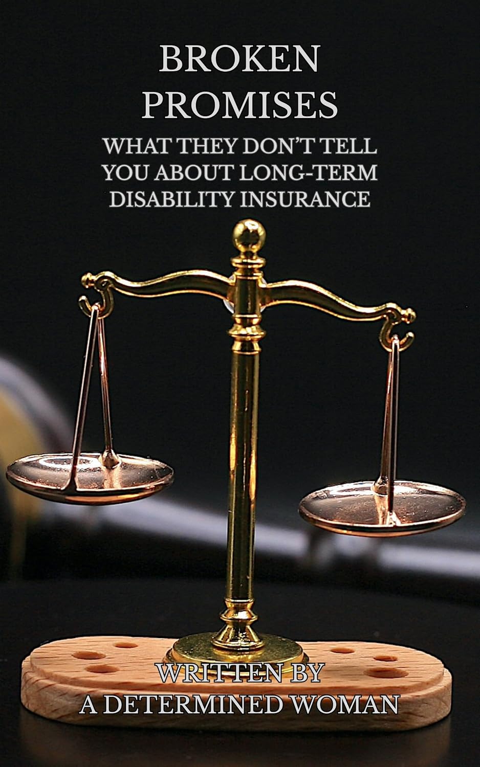 ler totalmente BROKEN PROMISES:: WHAT THEY DON'T TELL YOU ABOUT LONG-TERM DISABILITY INSURANCE (English Edition)