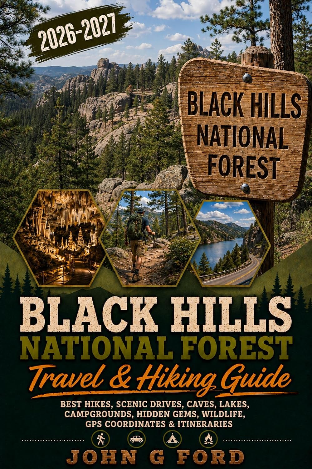 Black Hills National Forest Travel & Hiking Guide 2026–2027: Best Hikes, Scenic Drives, Caves, Lakes, Campgrounds, Hidden Gems, Wildlife, GPS Coordinates & Itineraries (English Edition) baixar o livro de graça
