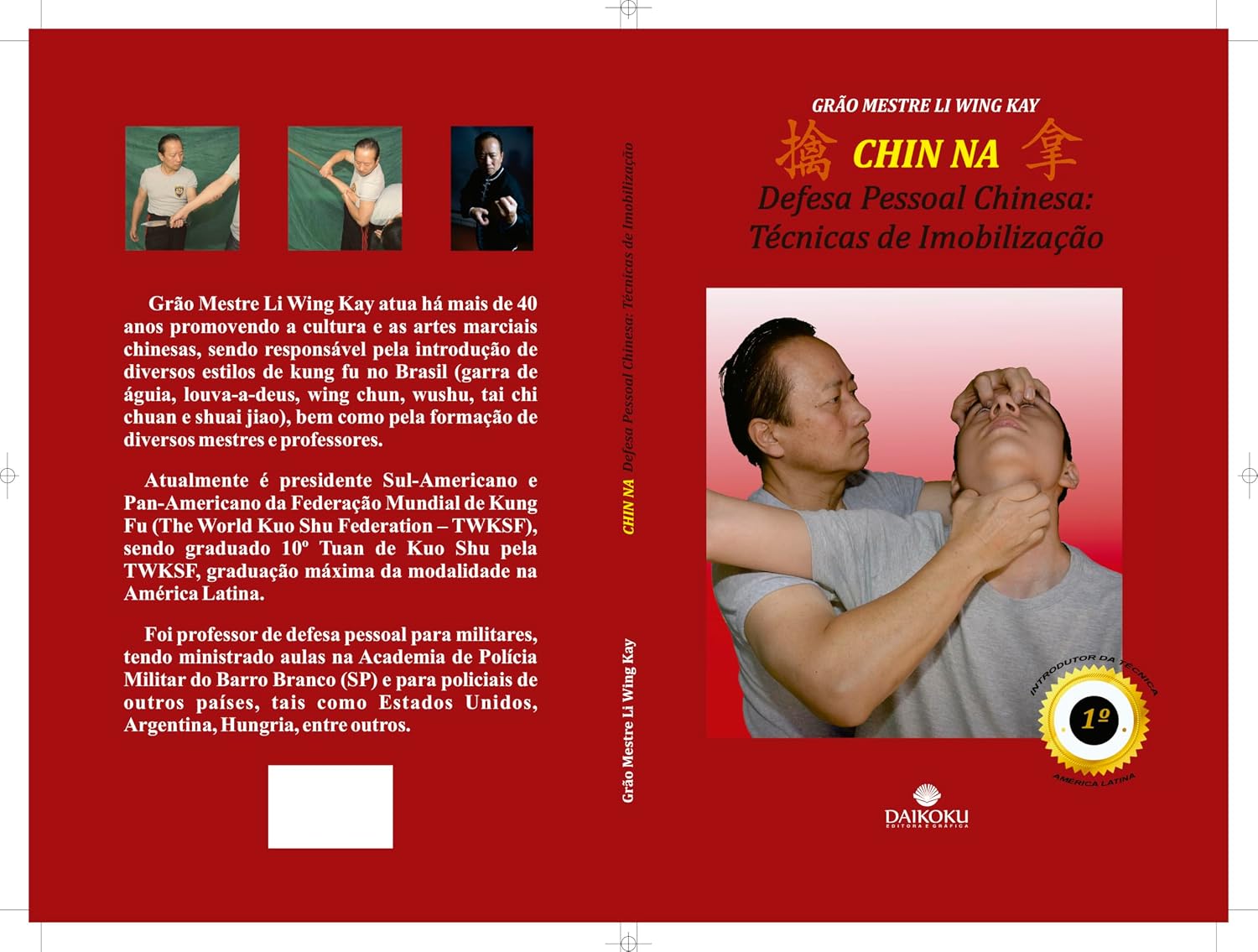 CHIN NA - Defesa Pessoal Chinesa: Técnicas de Imobilização baixar o livro de graça