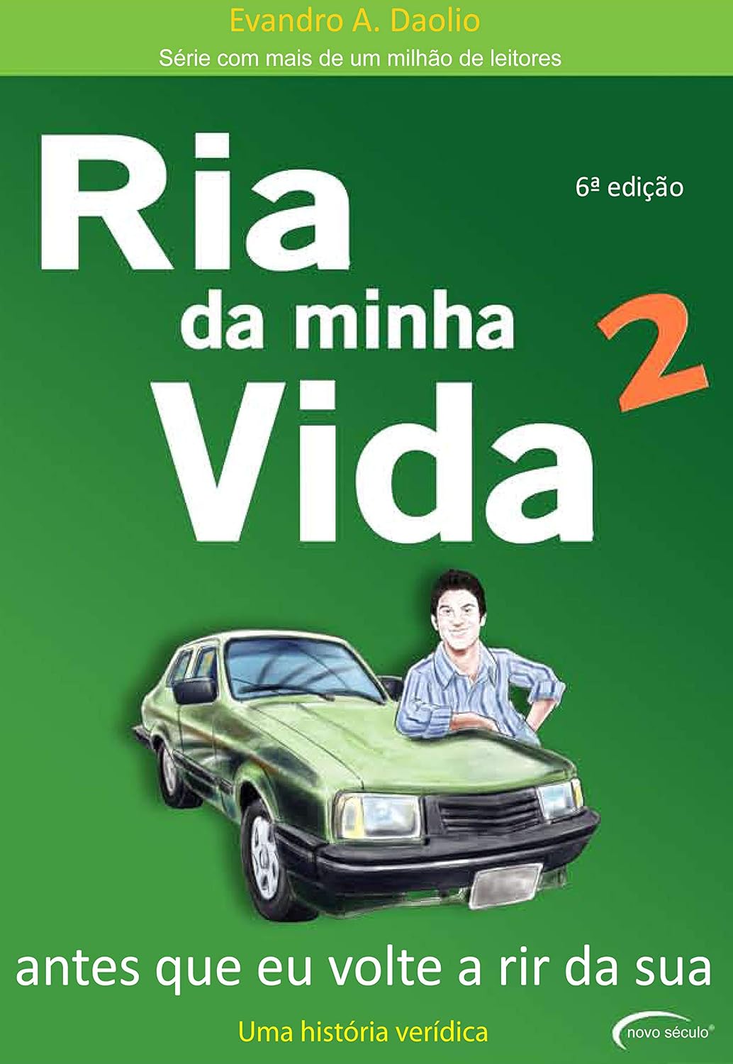 Ria da minha vida Vol. 2: Antes que eu volte a rir da sua baixar livro de graça