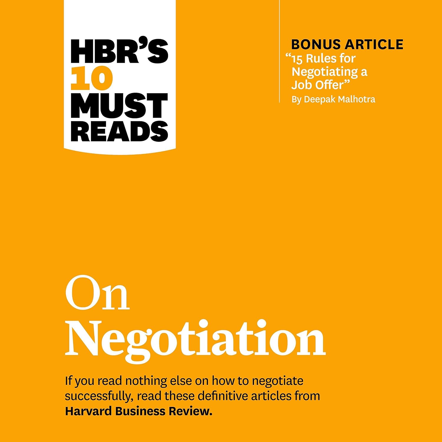 HBR's 10 Must Reads on Negotiation: HBR's 10 Must Reads Series