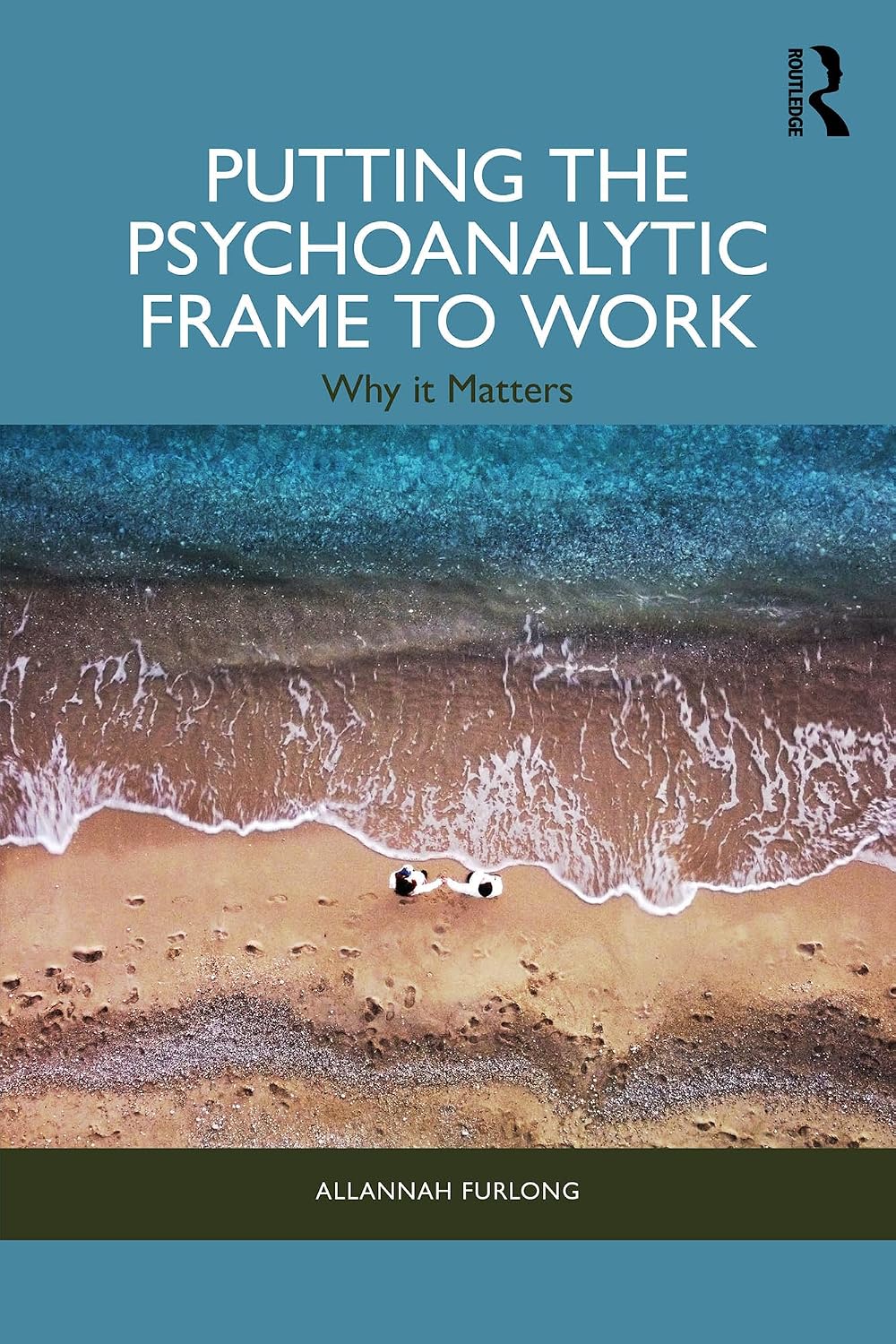 ler totalmente Putting the Psychoanalytic Frame to Work: Why it Matters (English Edition)